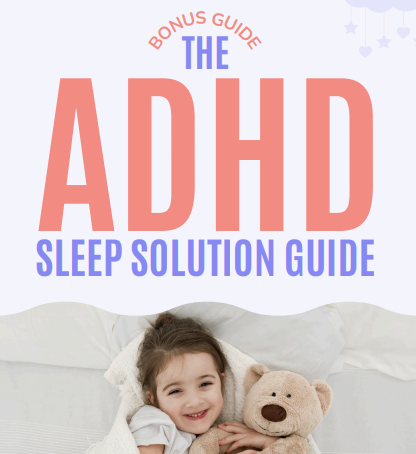 The ADHD Sleep Solution Guide
