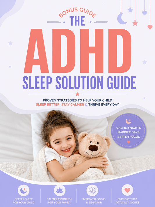 THE ADHD SLEEP SOLUTION GUIDE